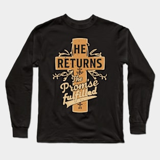 Jesus Christ returns Long Sleeve T-Shirt